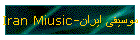 Iran Miusic-موسيقی ايران